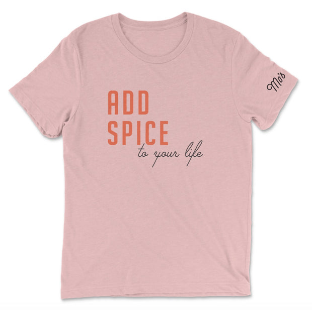 ADD SPICE TO YOUR LIFE TSHIRT