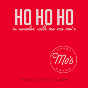 HO HO HO is sweeter with mo, mo, mo's